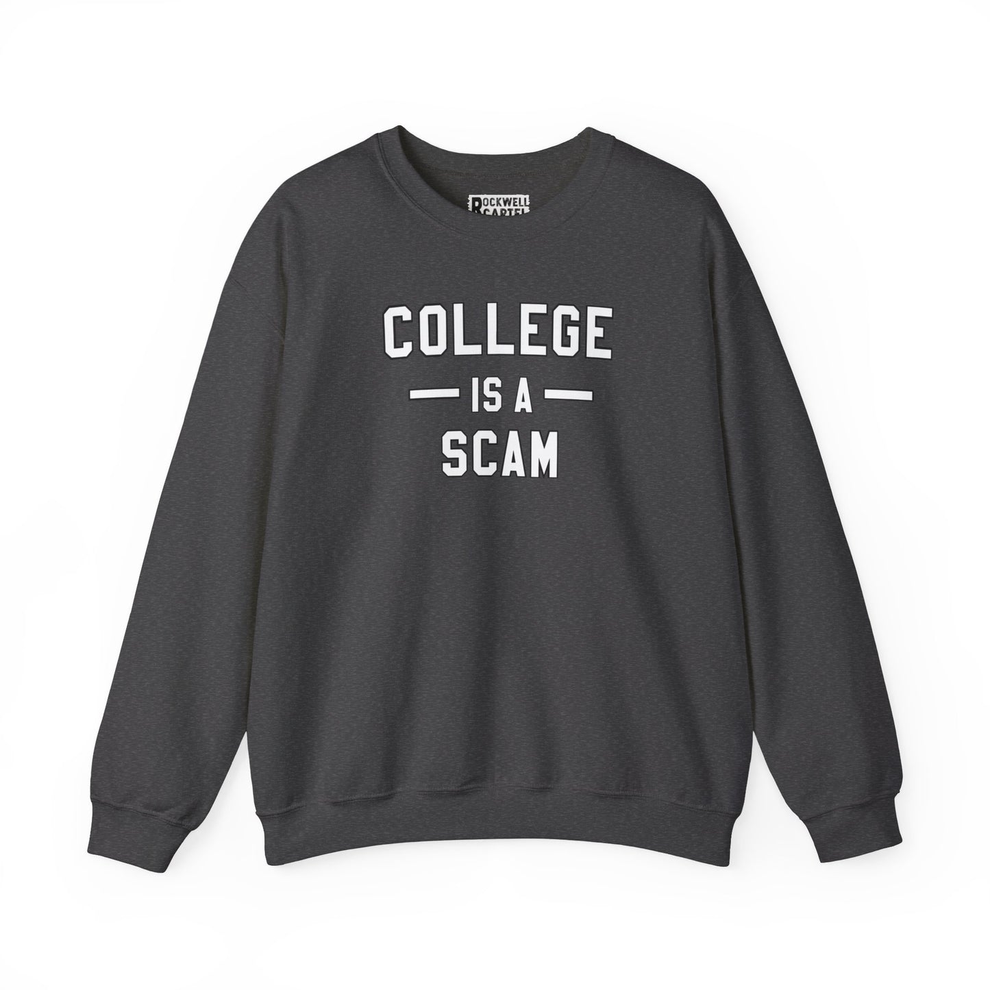 College Is A Scam NL Unisex Heavy Blend™ Crewneck Sweatshirt