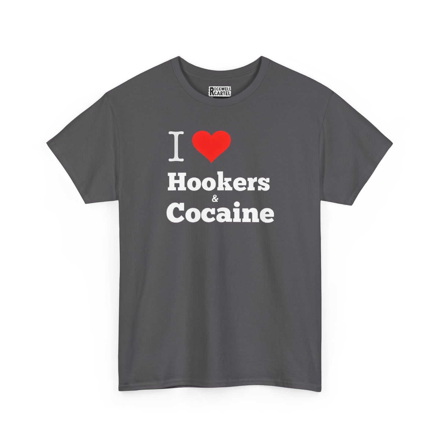 I Love Hookers & Cocaine NL Unisex Heavy Cotton Tee