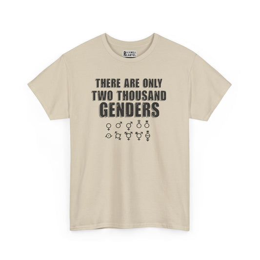 There Are Only Two Thousand Genders NL Unisex Heavy Cotton Tee