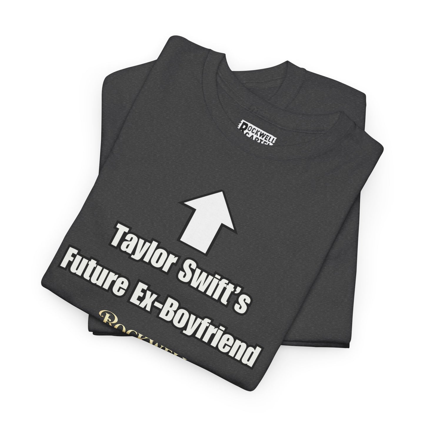 Taylor Swift's Future Ex-Boyfriend RCB Unisex Heavy Cotton Tee