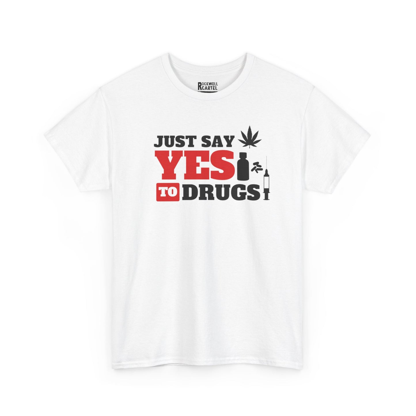 Just Say Yes To Drugs NL Unisex Heavy Cotton Tee