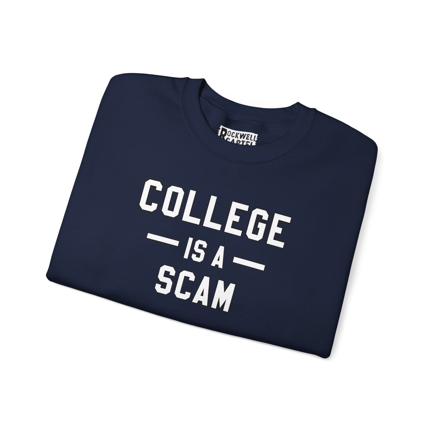 College Is A Scam NL Unisex Heavy Blend™ Crewneck Sweatshirt